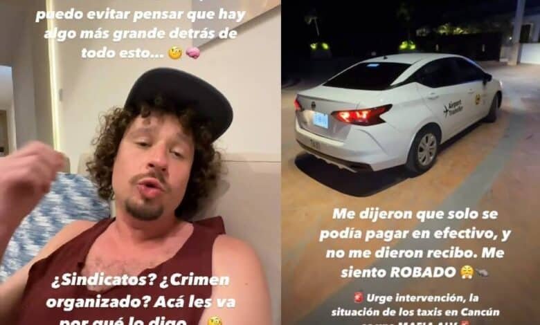 Luisito Comunica denuncia estafa en Cancún: Cobran $2,000 pesos por traslado de 20 minutos