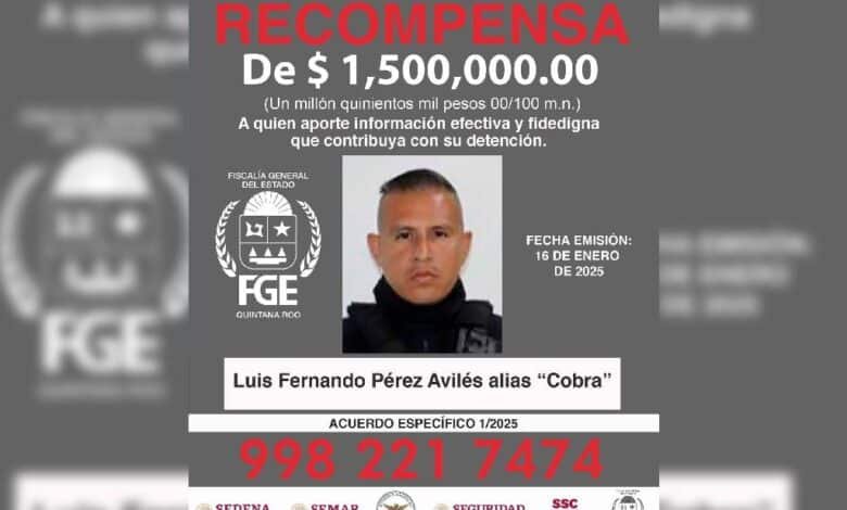 Expolicía de Tulum cae por desapariciones forzadas: ofrecían 1.5 millones por su captura